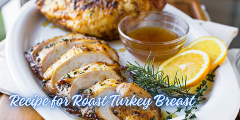 Recipe for Roast Turkey Breast (1)